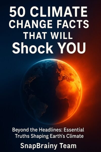 50 Climate Change Facts That Will Shock You